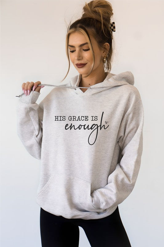 His Grace is Enough Graphic Hoodie Shop One Place