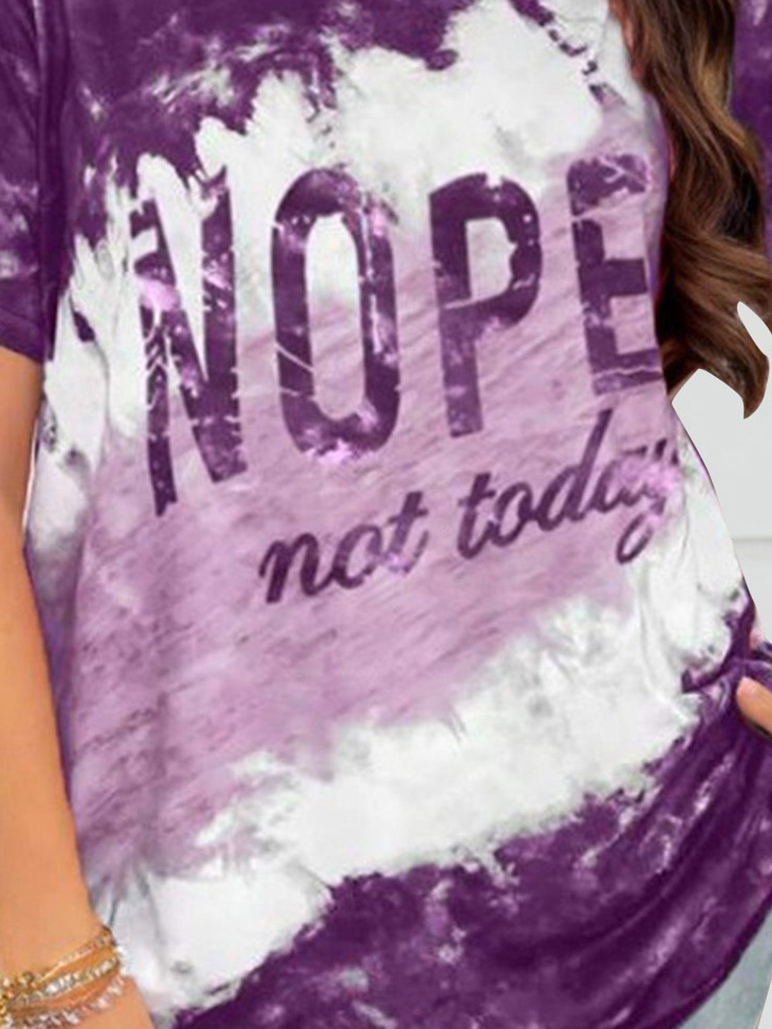 NOPE NOT TODAY Round Neck Short Sleeve T-Shirt Shop One Place