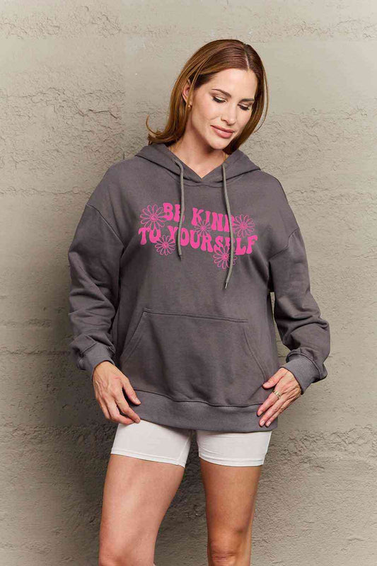 Simply Love Simply Love Full Size BE KIND TO YOURSELF Graphic Hoodie  Shop One Place